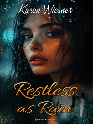 cover image of Restless as Rain